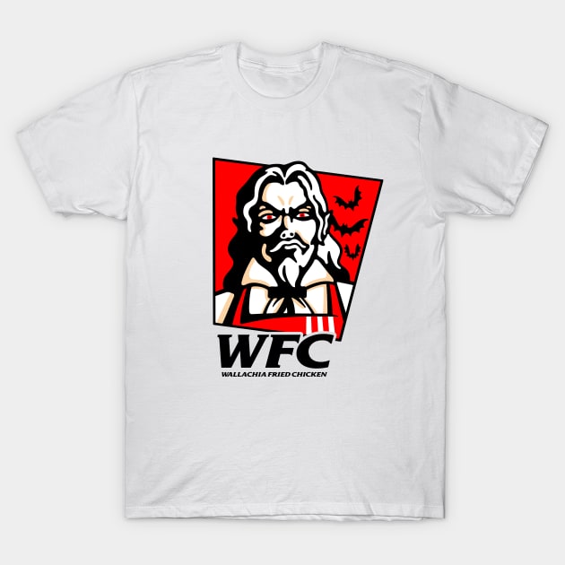 Wallachia Fried Chicken T-Shirt by demonigote